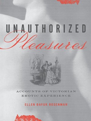 cover image of Unauthorized Pleasures